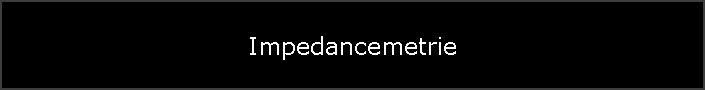 Impedancemetrie
